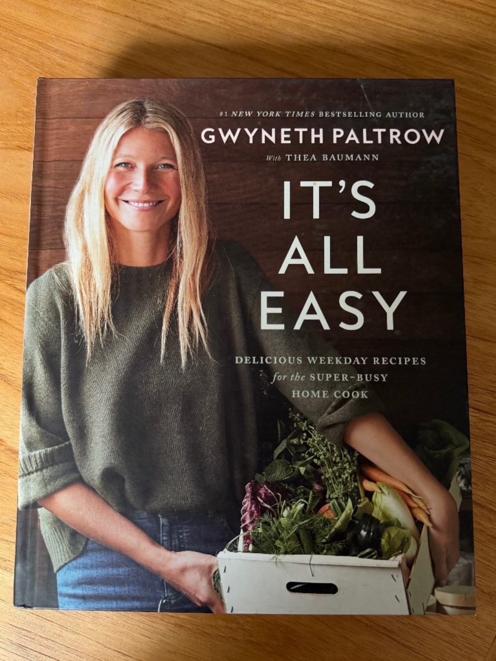 It’s All Easy by Gwyneth Paltrow Hardcover Cookbook